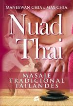 NUAD THAI : MASAJE TRADICIONAL TAILANDES | 9788484451891 | CHIA, MANEEWAN | Llibreria L'Illa - Llibreria Online de Mollet - Comprar llibres online