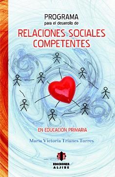 PROGRAMA DESARROLLO RELACIONES SOCIALES | 9788497007764 | TRIANES TORRES | Llibreria L'Illa - Llibreria Online de Mollet - Comprar llibres online