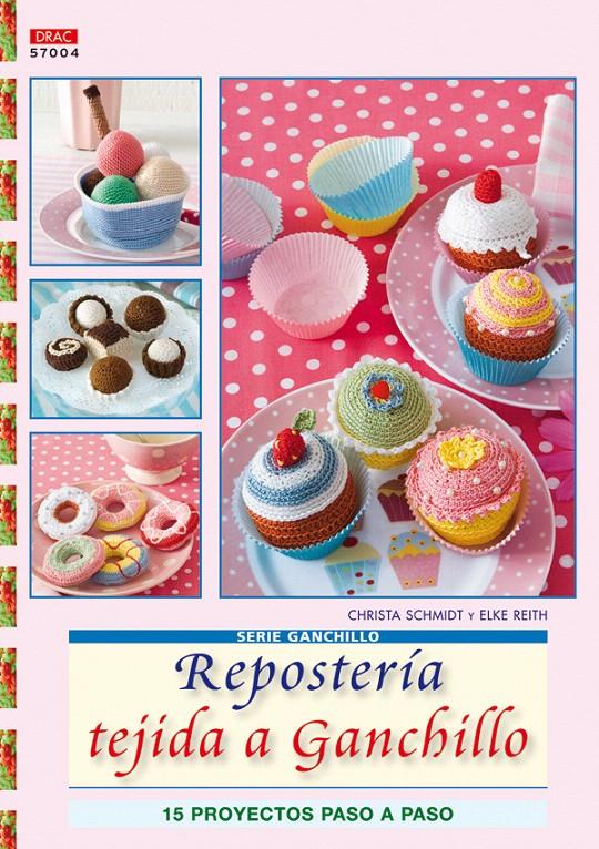 REPOSTERIA TEJIDA A GANCHILLO-GANCHILLO 4 | 9788498741322 | VV AA