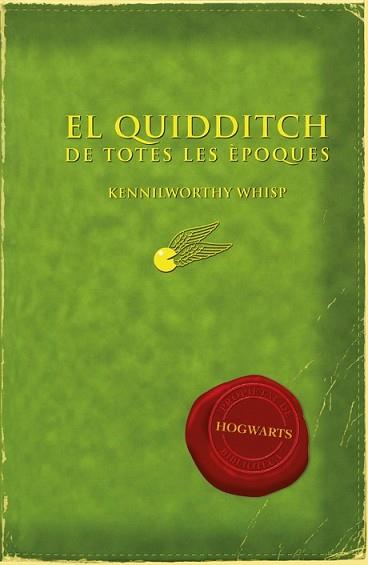 QUIDDITCH DE TOTES LES ÈPOQUES, EL | 9788497879705 | ROWLING, J.K. | Llibreria L'Illa - Llibreria Online de Mollet - Comprar llibres online