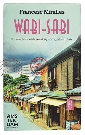 WABI-SABI | 9788415645009 | MIRALLES, FRANCESC | Llibreria L'Illa - Llibreria Online de Mollet - Comprar llibres online