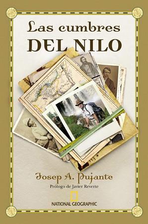 CUMBRES DEL NILO, LAS | 9788482985480 | PUJANTE , JOSE ANTONIO | Llibreria L'Illa - Llibreria Online de Mollet - Comprar llibres online