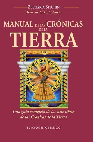 MANUAL DE LAS CRÓNICAS DE LA TIERRA | 9788497777605 | SITCHIN, ZECHARIA