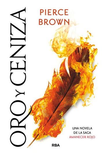 ORO Y CENIZA | 9788427213944 | BROWN , PIERCE | Llibreria L'Illa - Llibreria Online de Mollet - Comprar llibres online