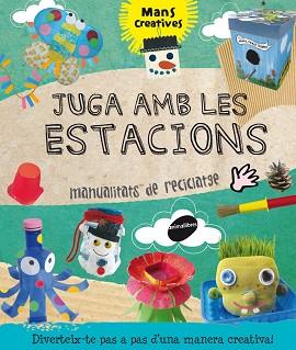 JUGA AMB LES ESTACIONS | 9788415975144 | RIBON, MARTA | Llibreria L'Illa - Llibreria Online de Mollet - Comprar llibres online