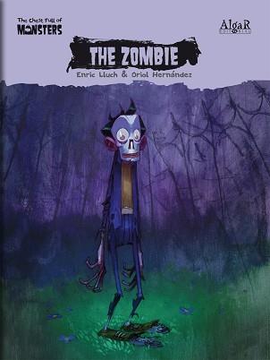 THE ZOMBIE | 9788498452716 | HERNANDEZ, ORIOL/LLUCH, ENRIC | Llibreria L'Illa - Llibreria Online de Mollet - Comprar llibres online