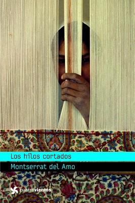 HILOS CORTADOS, LOS | 9788408090618 | AMO, MONTSERRAT DEL