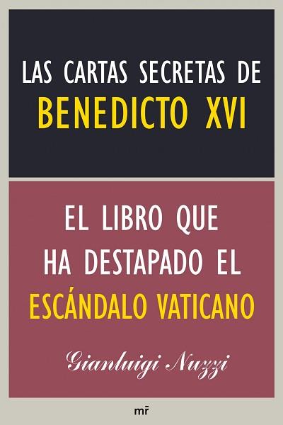 CARTAS SECRETAS DE BENEDICTO XVI, LAS | 9788427039223 | NUZZI, GIANLUIGI  | Llibreria L'Illa - Llibreria Online de Mollet - Comprar llibres online