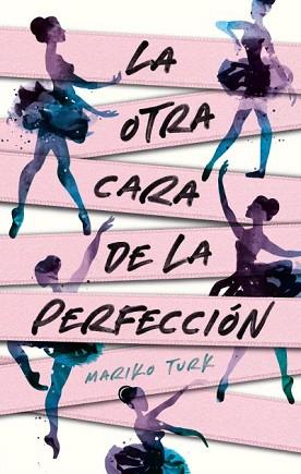 OTRA CARA DE LA PERFECCIÓN, LA | 9788419252302 | TURK, MARIKO | Llibreria L'Illa - Llibreria Online de Mollet - Comprar llibres online