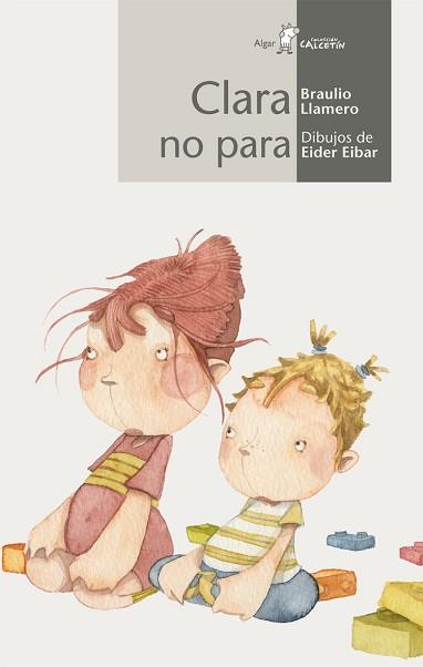 CLARA NO PARA | 9788498450811 | LLAMERO, BRAULIO/EIBAR, EIDER | Llibreria L'Illa - Llibreria Online de Mollet - Comprar llibres online