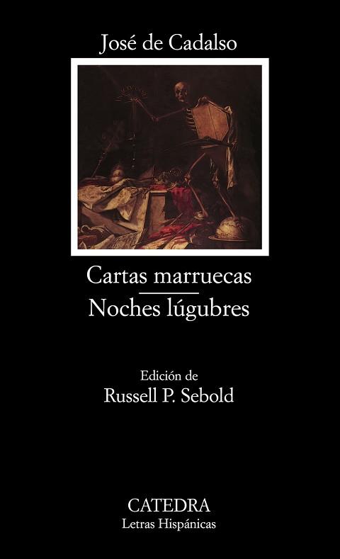 CARTAS MARRUECAS / NOCHES LUGUBRES | 9788437618104 | CADALSO, JOSE DE | Llibreria L'Illa - Llibreria Online de Mollet - Comprar llibres online