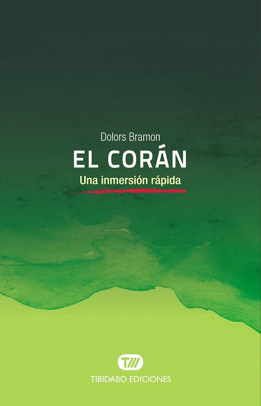 CORAN, EL | 9788491177647 | BRAMON, DOLORS