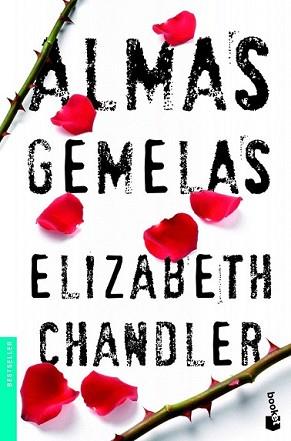 ALMAS GEMELAS | 9788408005025 | CHANDLER, ELIZABETH | Llibreria L'Illa - Llibreria Online de Mollet - Comprar llibres online