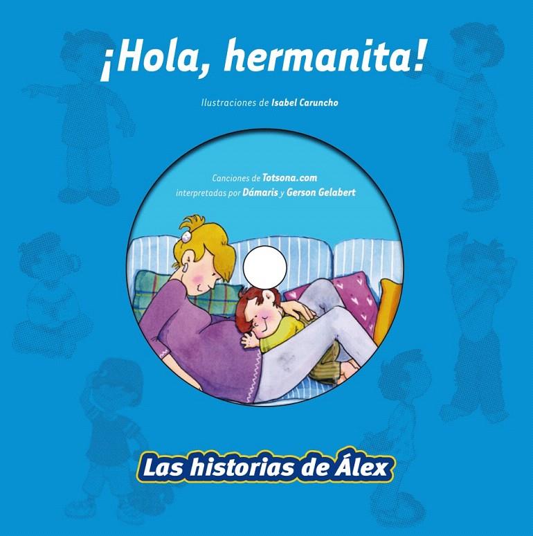 HOLA HERMANITA! | 9788499740126 | Llibreria L'Illa - Llibreria Online de Mollet - Comprar llibres online