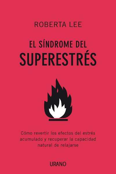 SINDROME DEL SUPERESTRES,EL | 9788479537432 | LEE, ROBERTA | Llibreria L'Illa - Llibreria Online de Mollet - Comprar llibres online