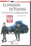 INVANSIÓN DE POLONIA, LA | 9788493750138 | VÁZQUEZ GARCÍA, JUAN | Llibreria L'Illa - Llibreria Online de Mollet - Comprar llibres online
