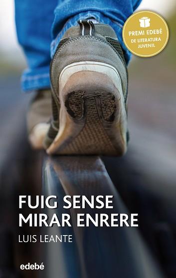 FUIG SENSE MIRAR ENRERE | 9788468317748 | LEANTE, LUIS | Llibreria L'Illa - Llibreria Online de Mollet - Comprar llibres online