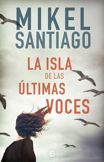 ISLA DE LAS ÚLTIMAS VOCES, LA | 9788466664080 | SANTIAGO, MIKEL | Llibreria L'Illa - Llibreria Online de Mollet - Comprar llibres online