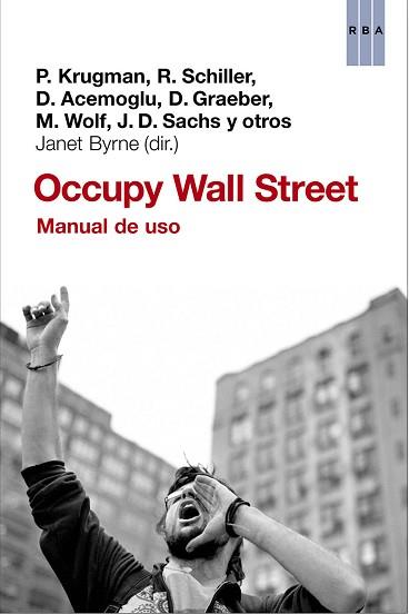 OCCUPPY WALL STREET | 9788490066676 | BYRNE, JANET | Llibreria L'Illa - Llibreria Online de Mollet - Comprar llibres online
