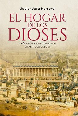HOGAR DE LOS DIOSES, EL | 9788413847573 | JARA, JAVIER