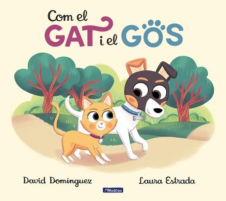 COM EL GAT I EL GOS | 9788448857370 | DOMÍNGUEZ, DAVID/ESTRADA, LAURA | Llibreria L'Illa - Llibreria Online de Mollet - Comprar llibres online