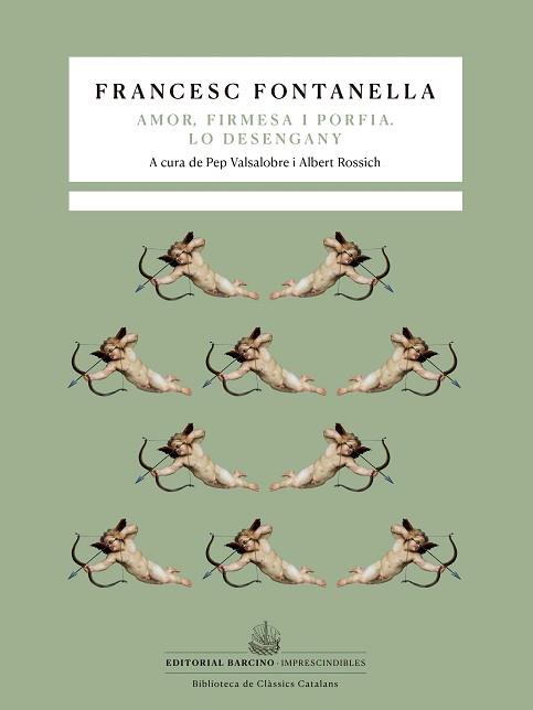 TRAGICOMÈDIA PASTORAL D’AMOR, FIRMESA I PORFIA.  / LO DESENGANY. | 9788472269118 | FONTANELLA, FRANCESC | Llibreria L'Illa - Llibreria Online de Mollet - Comprar llibres online