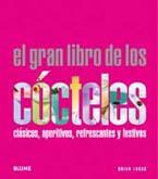 GRAN LIBRO DE LOS COCTELES, EL | 9788480768481 | LUCAS, BRIAN