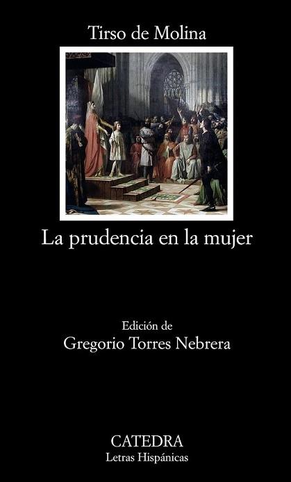 PRUDENCIA EN LA MUJER, LA | 9788437626765 | MOLINA, TIRSO DE