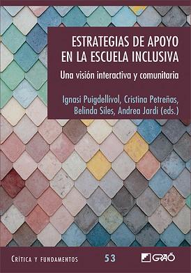 ESTRATEGIAS DE APOYO EN LA ESCUELA INCLUSIVA | 9788499809908 | CANO GARCÍA, ELENA/CARBONELL PARET, EFREN/GÓMEZ ZEPEDA, GABRIELA/JARDÍ FERRE, ANDREA/LOPEZ COSTA, MA | Llibreria L'Illa - Llibreria Online de Mollet - Comprar llibres online