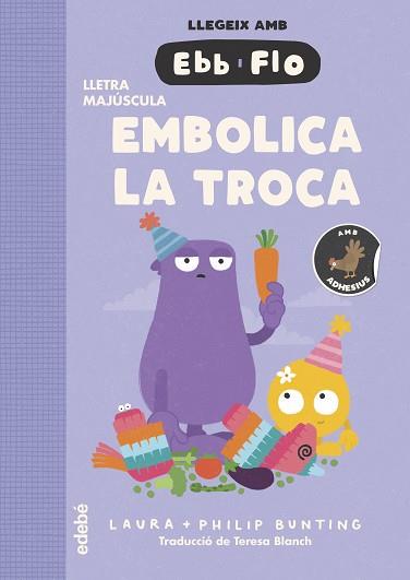EMBOLICA LA TROCA | 9788468377759 | BUNTING, LAURA | Llibreria L'Illa - Llibreria Online de Mollet - Comprar llibres online