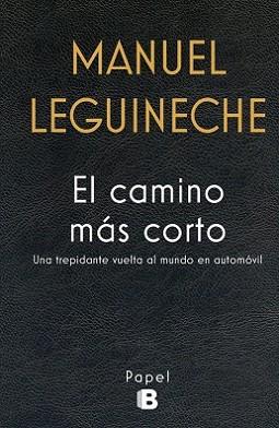 CAMINO MÁS CORTO, EL | 9788466659284 | LEGUINECHE, MANUEL | Llibreria L'Illa - Llibreria Online de Mollet - Comprar llibres online