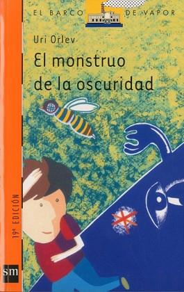 MOSNTRUO EN LA OSCURIDAD, EL | 9788434853270 | ORLEV, URI