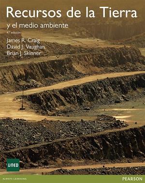 RECURSOS DE LA TIERRA Y EL MEDIO AMBIENTE | 9788415552024 | CRAIG/VAUGHAN/Y OTROS | Llibreria L'Illa - Llibreria Online de Mollet - Comprar llibres online