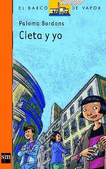 CLETA Y YO | 9788434888036 | BORDONS, PALOMA | Llibreria L'Illa - Llibreria Online de Mollet - Comprar llibres online