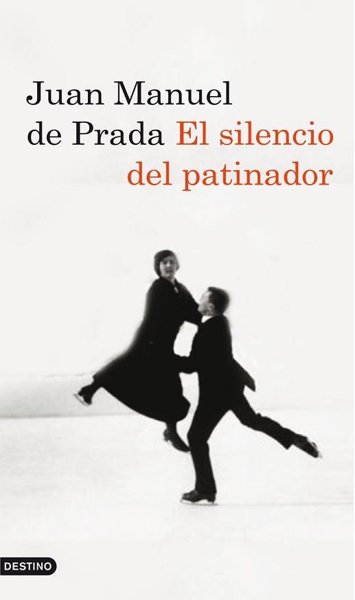 SILENCIO DEL PATINADOR, EL | 9788423342693 | PRADA, JUAN MANUEL DE | Llibreria L'Illa - Llibreria Online de Mollet - Comprar llibres online