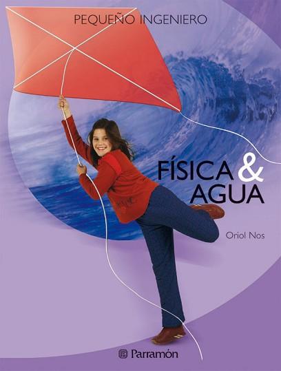 FISICA Y AGUA | 9788434225107 | NOS, ORIOL