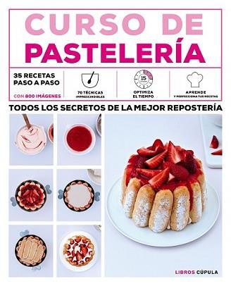 CURSO DE PASTELERÍA | 9788448021856 | AA. VV. | Llibreria L'Illa - Llibreria Online de Mollet - Comprar llibres online