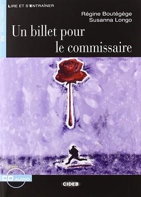 BILLET POUR LE COMMISAIRE, UN (LIVRE + CD AUDIO) | 9788853000644 | BOUTEGEGE, REGINE/ LONGO, SUSANNA