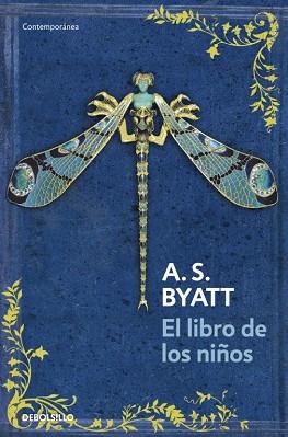 LIBRO DE LOS NIÑOS, EL | 9788499088518 | BYATT, A. S. | Llibreria L'Illa - Llibreria Online de Mollet - Comprar llibres online