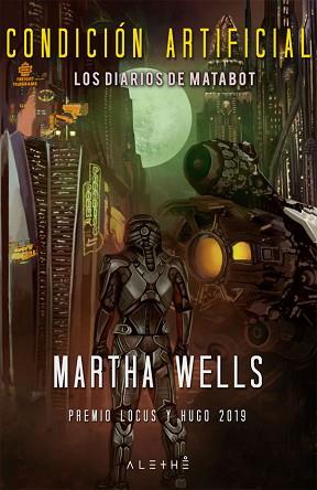 CONDICIÓN ARTIFICIAL | 9788491646754 | WELLS, MARTHA | Llibreria L'Illa - Llibreria Online de Mollet - Comprar llibres online