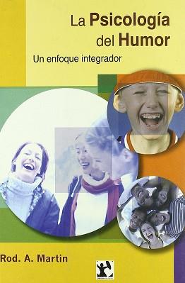 PSICOLOGÍA DEL HUMOR | 9788493465926 | MARTIN, ROD A. | Llibreria L'Illa - Llibreria Online de Mollet - Comprar llibres online