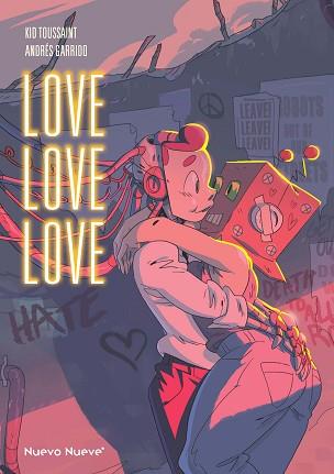 LOVE LOVE LOVE | 9788419148438 | GARRIDO, ANDRÉS/TOUSSAINT, KID | Llibreria L'Illa - Llibreria Online de Mollet - Comprar llibres online