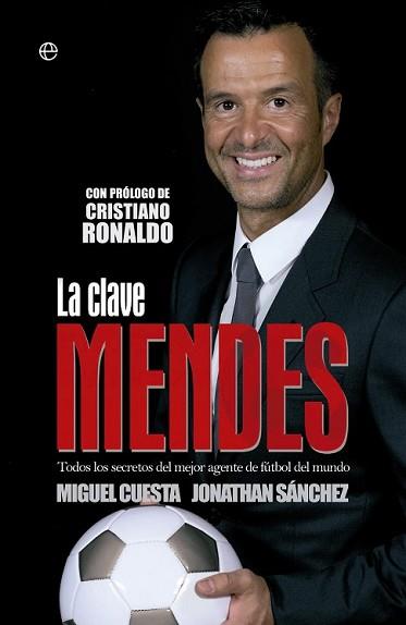 CLAVE MENDES, LA | 9788490602119 | CUESTA, MIGUEL / JONATHAN SANCHEZ | Llibreria L'Illa - Llibreria Online de Mollet - Comprar llibres online