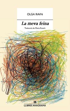 MEVA FEINA, LA | 9788433947871 | RAVN, OLGA | Llibreria L'Illa - Llibreria Online de Mollet - Comprar llibres online