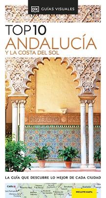ANDALUCÍA Y LA COSTA DEL SOL (GUÍAS VISUALES TOP 10) | 9780241574478 | DK, | Llibreria L'Illa - Llibreria Online de Mollet - Comprar llibres online