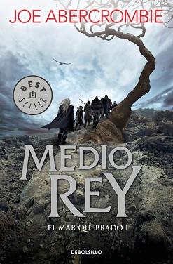 MEDIO REY | 9788466341165 | ABERCROMBIE, JOE | Llibreria L'Illa - Llibreria Online de Mollet - Comprar llibres online