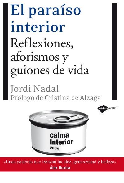 PARAISO INTERIOR, EL | 9788496981683 | NADAL, JORDI | Llibreria L'Illa - Llibreria Online de Mollet - Comprar llibres online