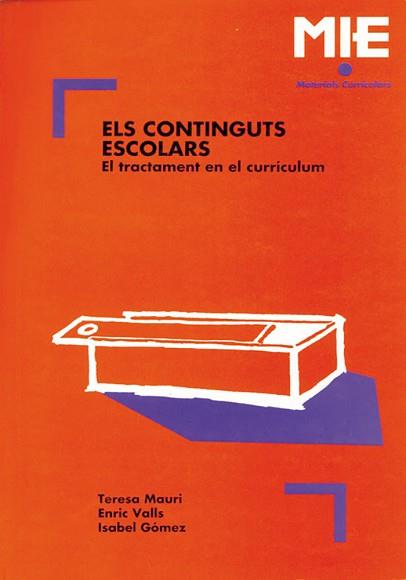 CONTINGUTS ESCOLARS, EL | 9788478270514 | MAURI-VALLS-GOMEZ