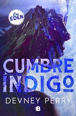 CUMBRE ÍNDIGO | 9788466674065 | PERRY, DEVNEY | Llibreria L'Illa - Llibreria Online de Mollet - Comprar llibres online