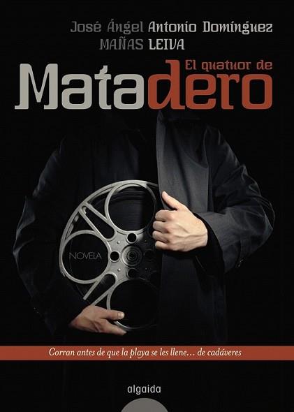 QUATUOR DE MATADERO, EL | 9788498772753 | MAÑAS, JOSE ANGEL / ANTONIO DOMINGUEZ LEIVA